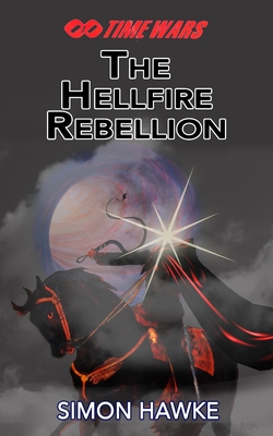 The Hellfire Rebellion - Simon Hawke