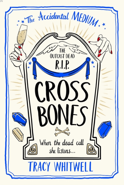 Cross Bones - Tracy Whitwell