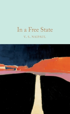 In a Free State - V S Naipaul