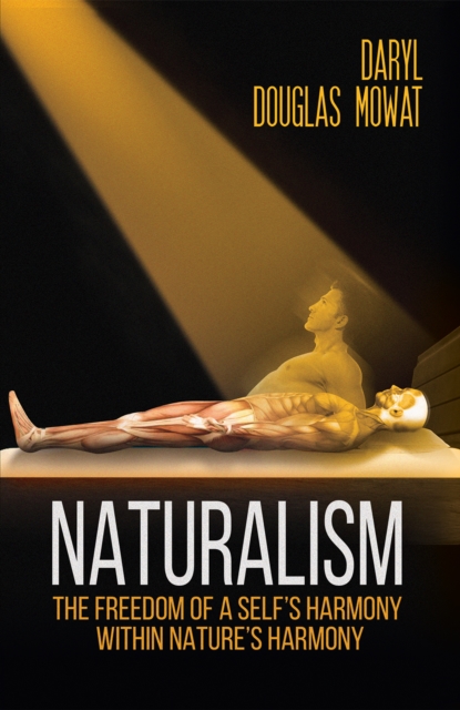 Naturalism - Daryl Douglas Mowat