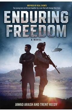 Enduring Freedom - Trent Reedy