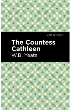 Coperta cărții 'The Countess Cathleen - William Butler Yeats'