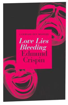 Poza produsului Love Lies Bleeding - Edmund Crispin