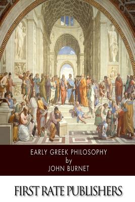 Coperta cărții 'Early Greek Philosophy - John Burnet'