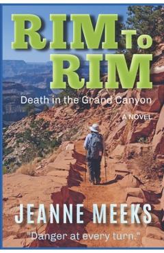Coperta cărții 'Rim To Rim: Death in the Grand Canyon - Jeanne Meeks'