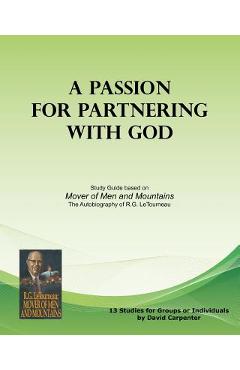 Coperta cărții 'A Passion for Partnering with God: Study Guide based on 