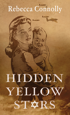 Hidden Yellow Stars - Rebecca Connolly