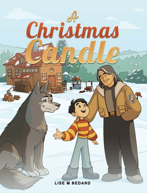 A Christmas Candle - Lise M. Bedard