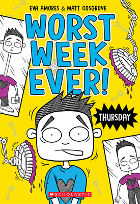 Thursday (Worst Week Ever #4) - Matt Cosgrove