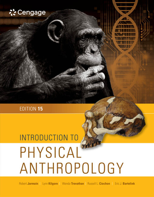 Introduction to Physical Anthropology - Robert Jurmain