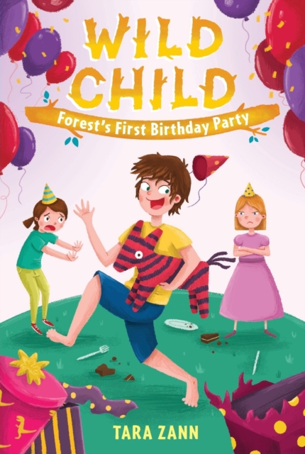 Wild Child: Forest's First Birthday Party - Tara Zann