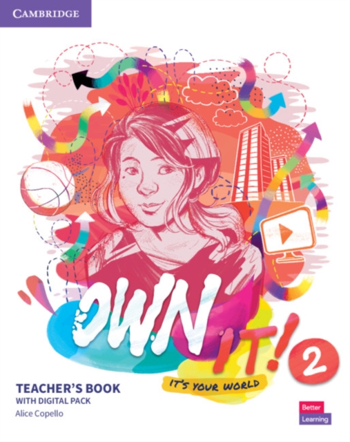 Own It! Level 2 Teacher's Book with Digital Resource Pack - Alice Copello