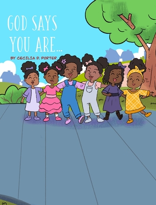 Coperta cărții 'God Says You Are... - Cecilia D. Porter'