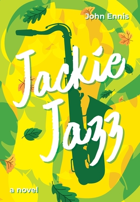 Jackie Jazz - John Ennis