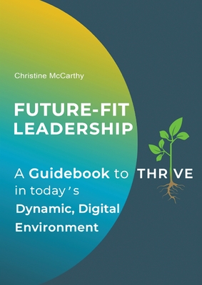 Future-Fit Leadership - Christine Mccarthy