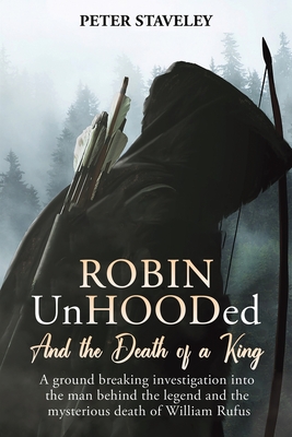 Robin Unhooded - Peter Staveley