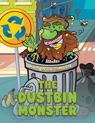 The Dustbin Monster - Kim Wildsmith