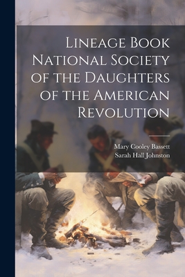 Lineage Book National Society of the Daughters of the American Revolution - Mary Cooley Bassett
