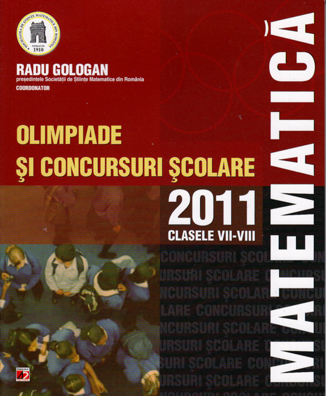 2011 Matematica cls 7-8 olimpiade si concursuri scolare - Radu Gologan