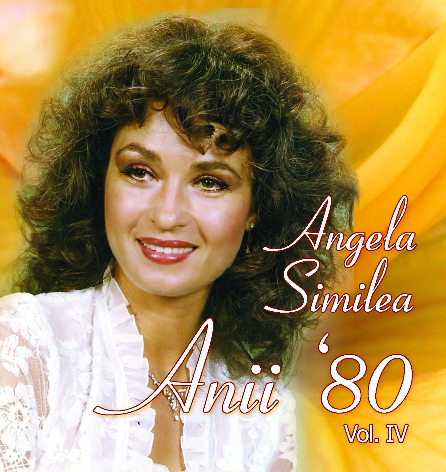 CD Angela Similea - Anii 80 Vol. IV