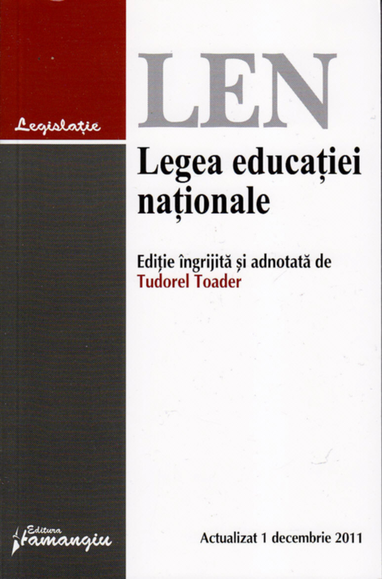 Coperta cărții 'Legea educatiei nationale Aact. 1 Decembrie 2011'