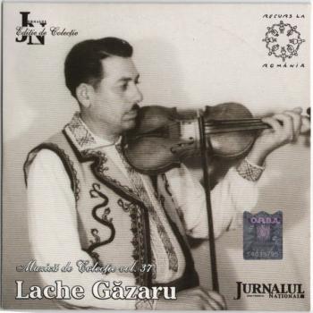CD Lache Gazaru - Muzica De Colectie Vol. 37