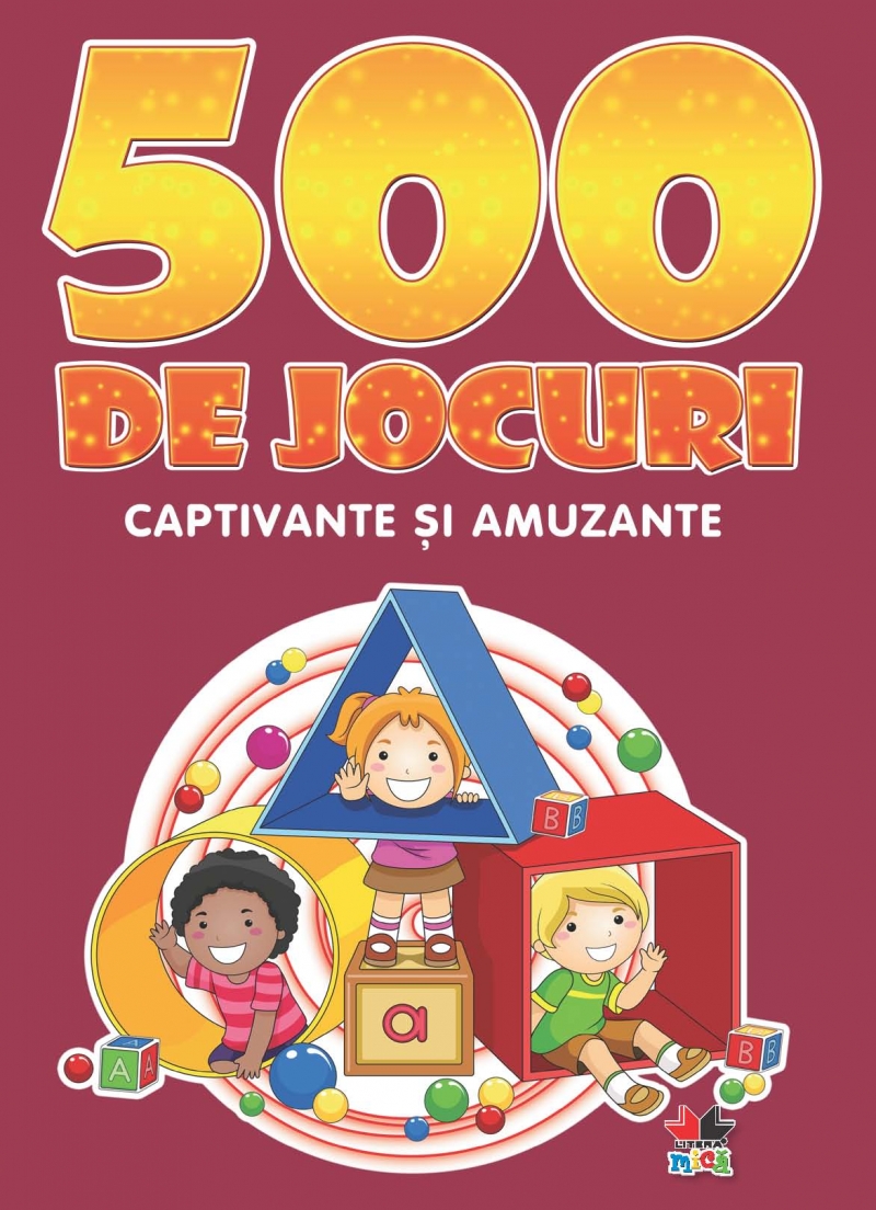 500 de jocuri captivante si amuzante