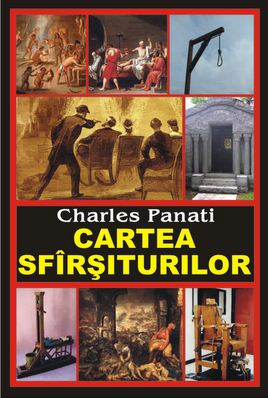 Cartea sfirsiturilor - Charles Panati