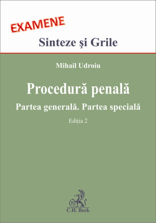 Coperta cărții 'Procedura penala. Partea generala. Partea speciala ed.2 - Mihail Udroiu'