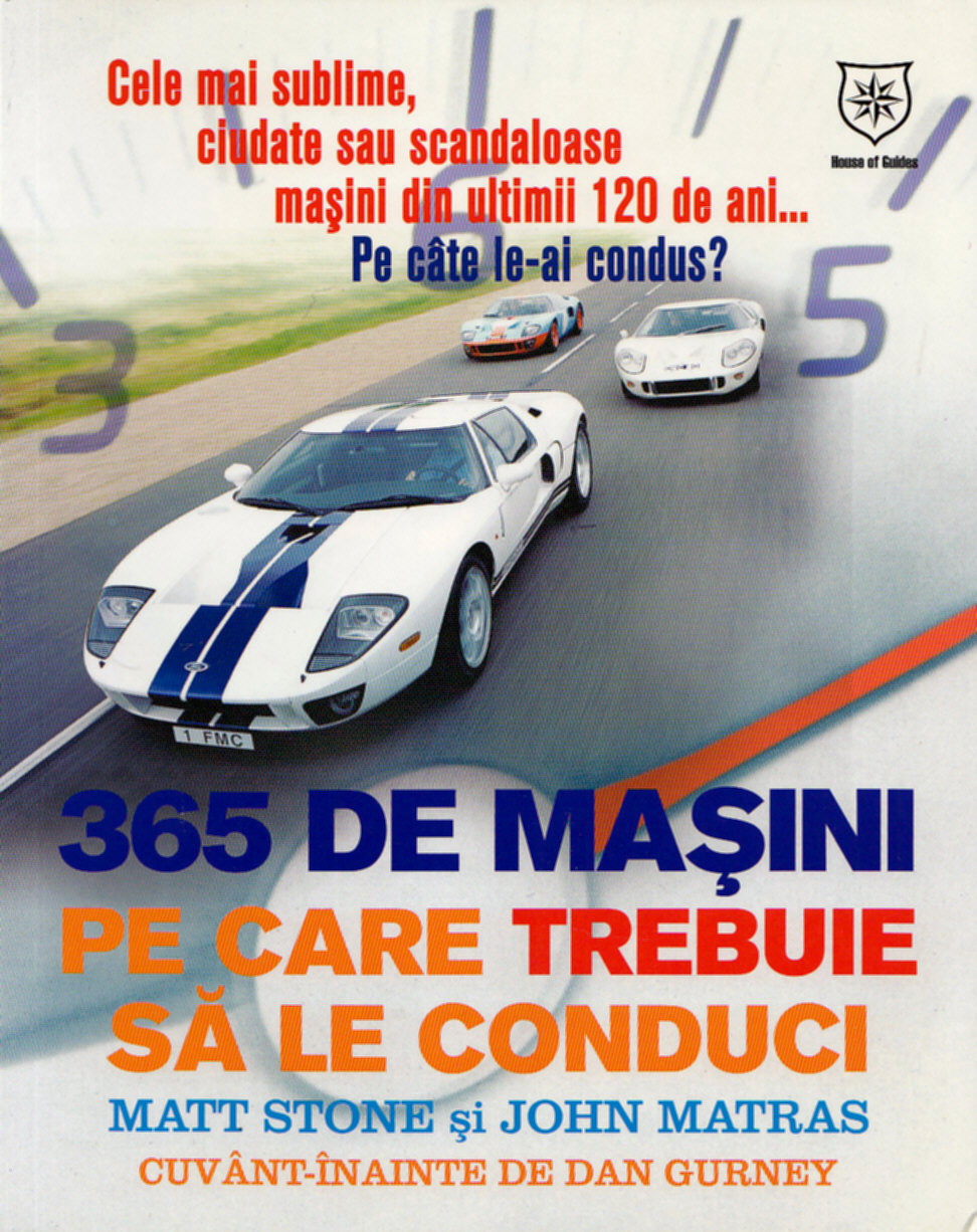 Coperta cărții '365 de masini pe care trebuie sa le conduci - Matt Stone, John Matras'