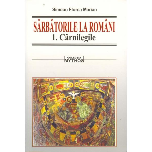 Sarbatorile la Romani 1+2+3 - Simeon Florea Marian