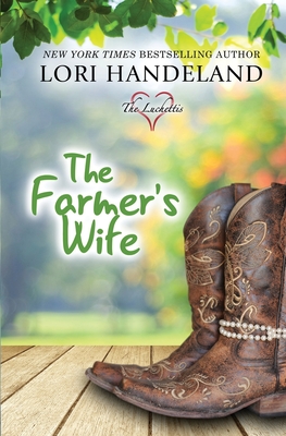 The Farmer's Wife - Lori Handeland