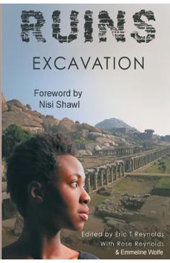 Coperta cărții 'Ruins Excavation - Eric T. Reynolds'