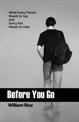 Before You Go - William Rice