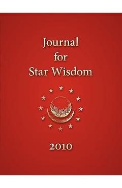 Journal for Star Wisdom 2010