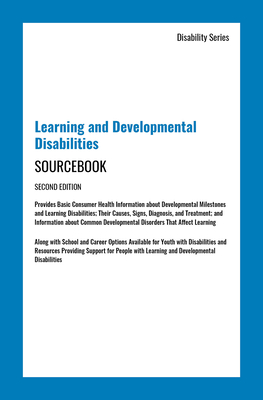 Learning and Developmental Disabilities Sourcebook, Second Edition - James Chambers