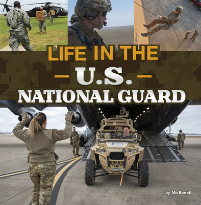 Life in the U.S. National Guard - Mo Barrett