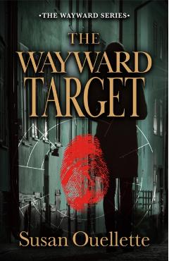 Coperta cărții 'The Wayward Target: Volume 3 - Susan Ouellette'