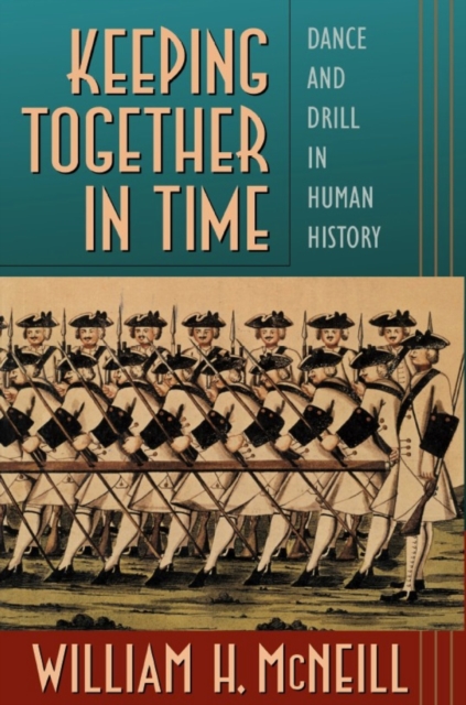 Keeping Together in Time P - William H. Mcneill