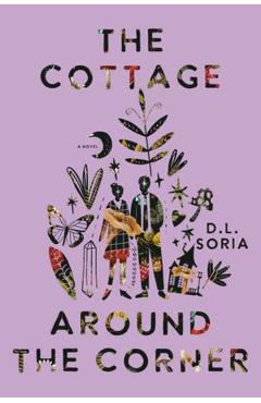 The Cottage Around the Corner - D. L. Soria