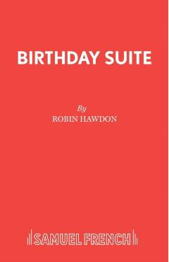 Poza produsului Birthday Suite - Robin Hawdon