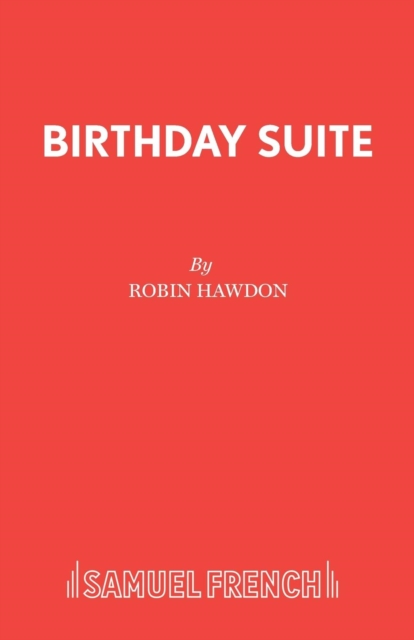 Birthday Suite - Robin Hawdon