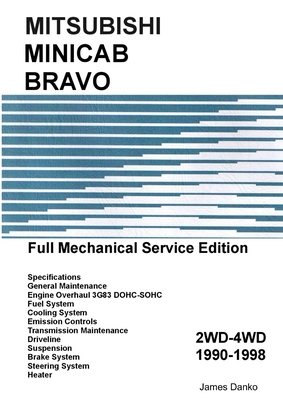 Mitsubishi Minicab-Bravo Full Mechanical Service Manual - James Danko
