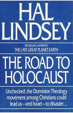 The Road to Holocaust - Hal Lindsey