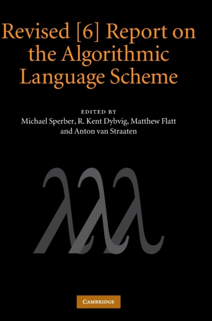 Revised [6] Report on the Algorithmic Language Scheme - Michael Sperber