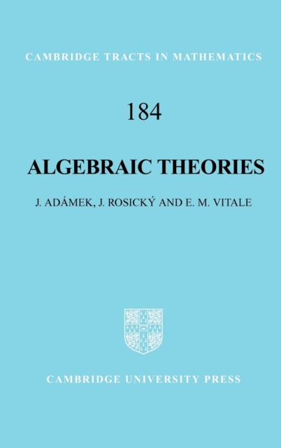 Algebraic Theories: A Categorical Introduction to General Algebra - J. Admek