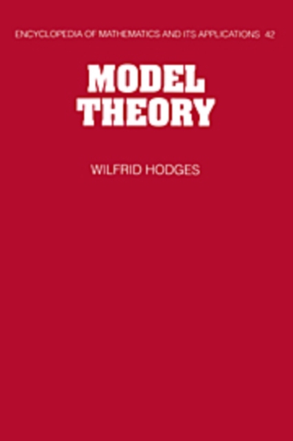 Model Theory - Wilfrid Hodges