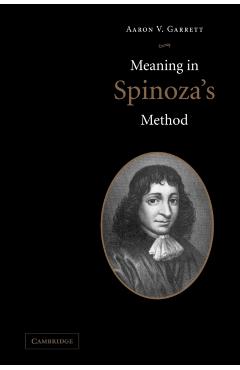 Coperta cărții 'Meaning in Spinoza's Method - Aaron V. Garrett'