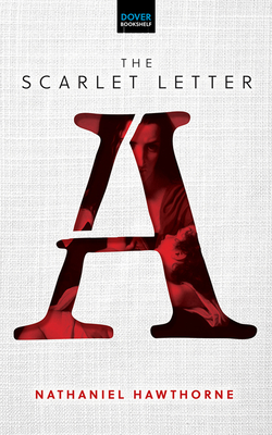 The Scarlet Letter - Nathaniel Hawthorne