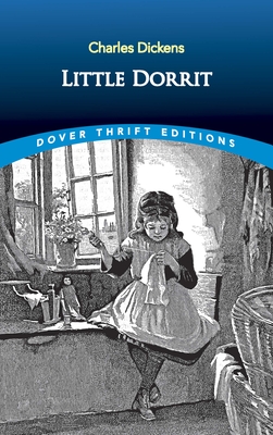 Little Dorrit - Charles Dickens